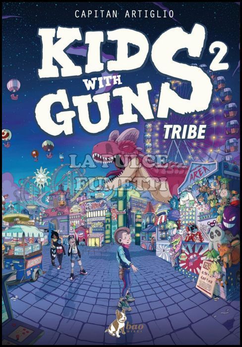 KIDS WITH GUNS #     2 - LOGO DORATO - PRIMA TIRATURA CON 16 PAGINE EXTRA